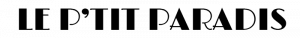 ptit-paradis-logo-300×38 LE P'TIT PARADIS